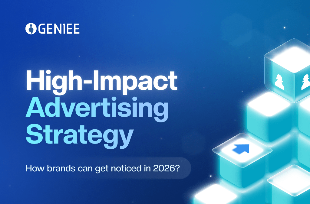 High-impact advertising strategy – How brands can get noticed in 2026?